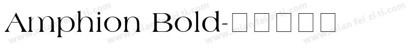 Amphion Bold字体转换